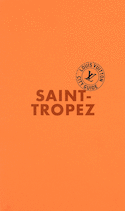 Saint-Tropez City Guide 2025